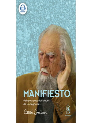 cover image of Manifiesto--Peligros y Oportunidades de la Megacrisis